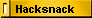 Hacksnack