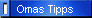 Omas Tipps
